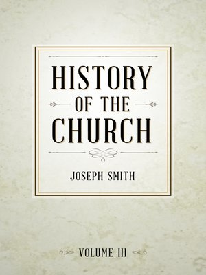 cover image of History of The Church of Jesus Christ of Latter-day Saints, Volume 3